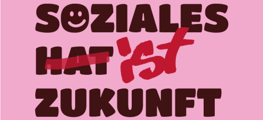 Soziales ist Zukunft