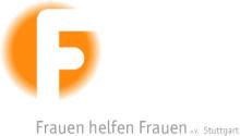 Gezeigt wird das Logo von Frauen helfen Frauen Stuttgart. Es besteht aus einem großen weißen F und einem orangen Kreis darum. Darunter versetzt steht Frauen helfen Frauen, Stuttgart