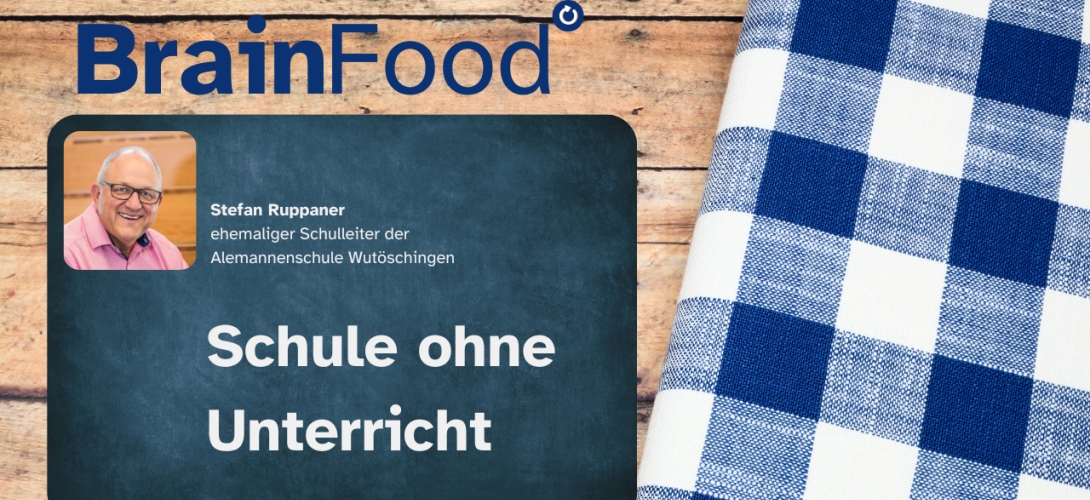 Brainfood Schule ohne Unterricht